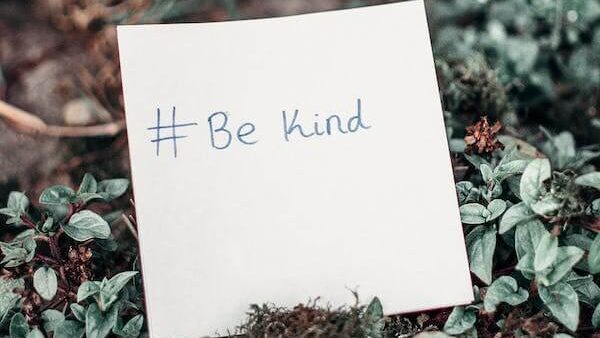 Be Kind around you - GetGoodLifeHacks